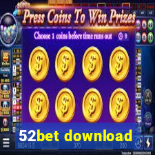 52bet download